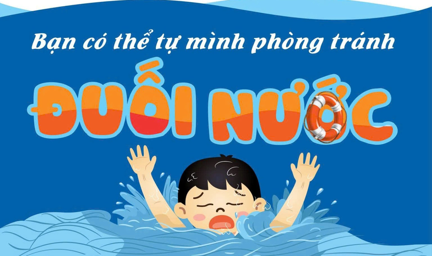 Hướng dẫn kỹ năng cứu đuối an toàn cho trẻ em